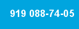 919 088-74-05
